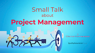 Small Talk about Project Management