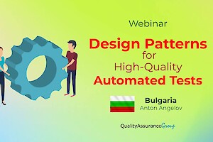 Webinar: Design Patterns for High-Quality Automated Tests