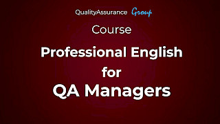 Course: Professional English for QA Managers