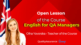 Open Lesson of the Course: English for QA Managers (C1 and higher)