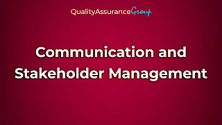 Communication and Stakeholder Management